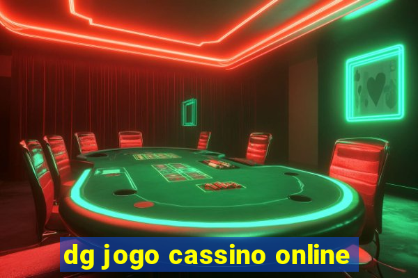 dg jogo cassino online